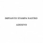 IMPIANTO STAMPA NASTRO ADESIVO